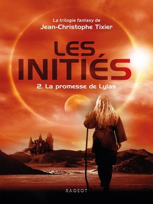cover image of Les Initiés--La promesse de Lylas
